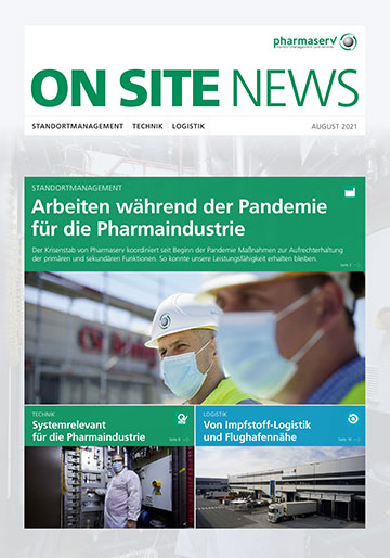 ON SITE NEWS Standortmanagement logistic pharma Pharmaserv Ausgabe 5
